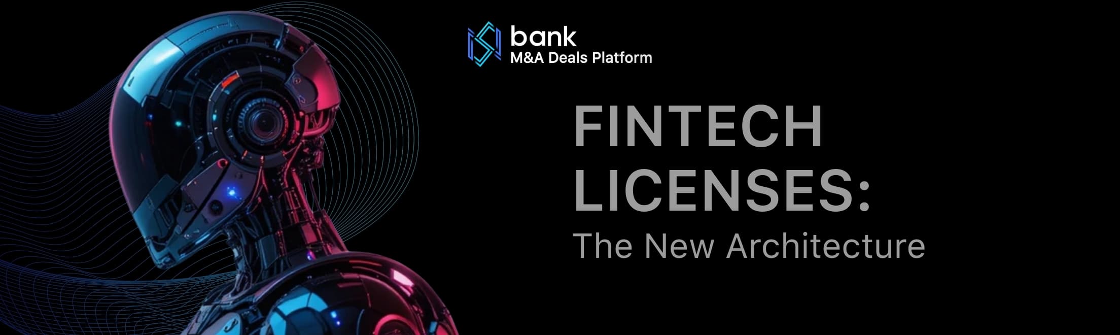 The Future of Fintech Licenses: What Will Change in 2026 and How Startups Should Prepare