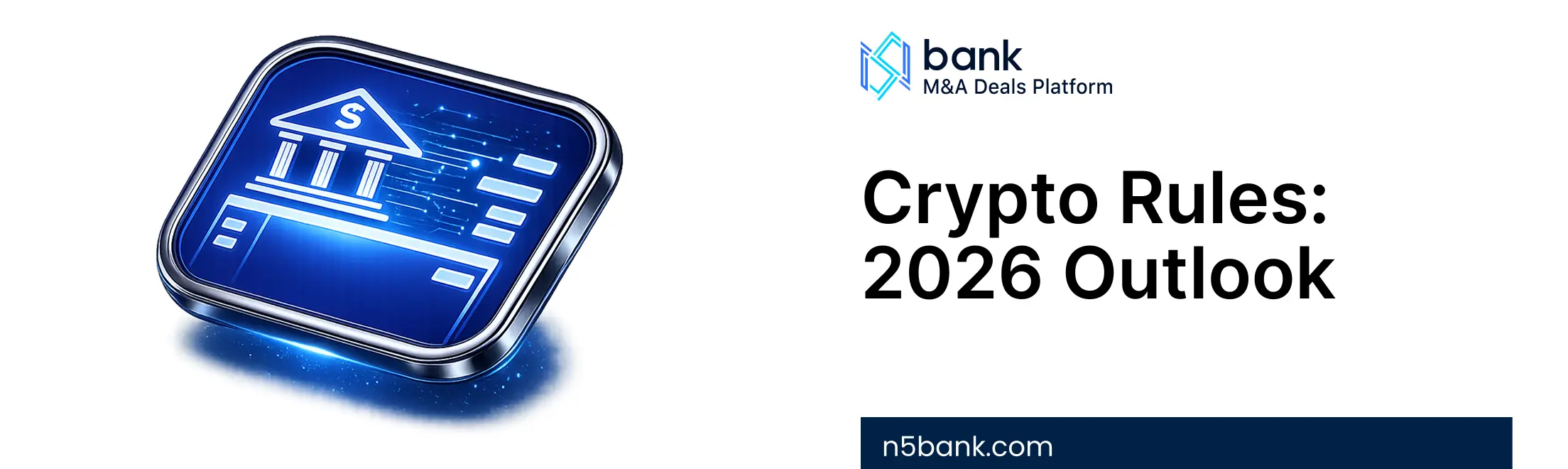 Crypto Regulation in 2026: Where Are We Heading?