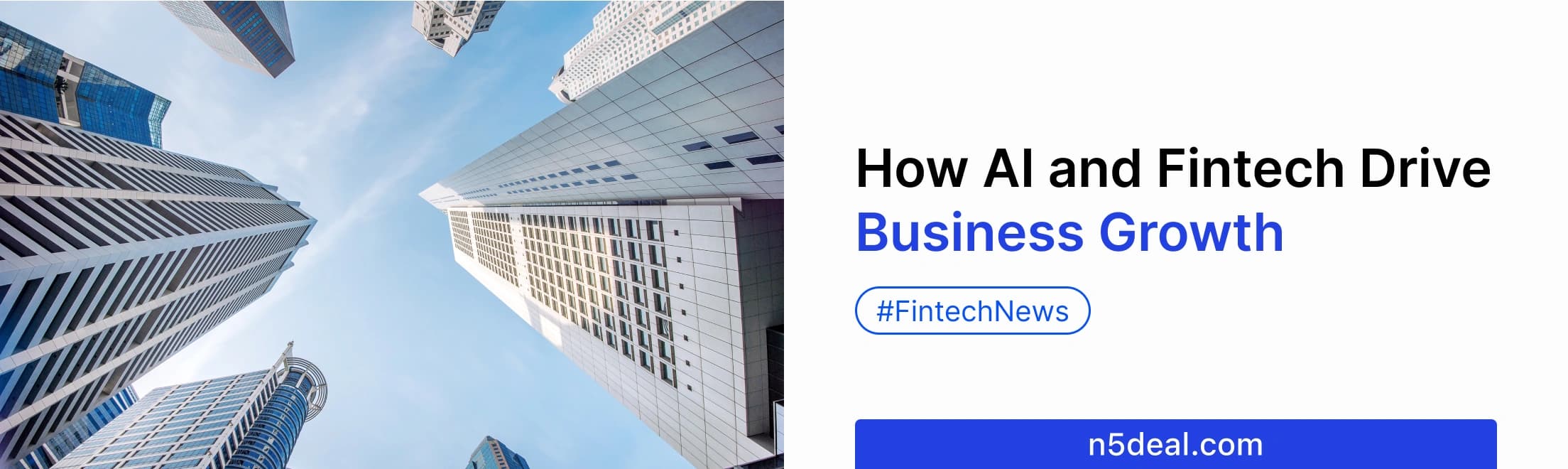 AI and Fintech: How Do They Work Together and How Do They Develop Businesses?