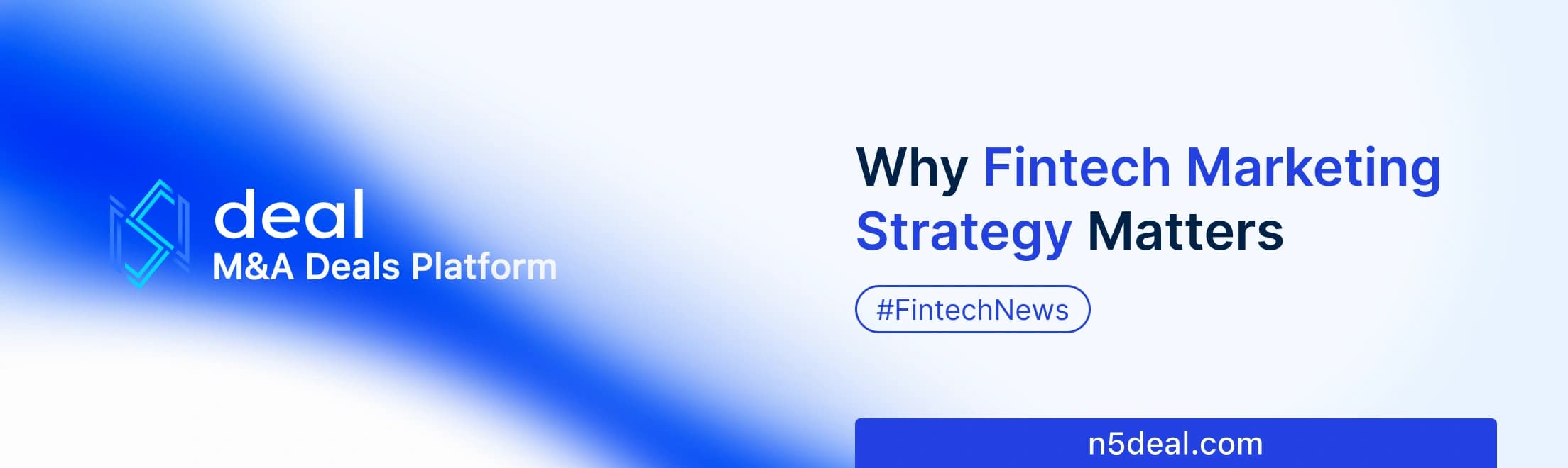 Fintech Marketing Strategies: Why Your Business Needs One to Stay Competitive